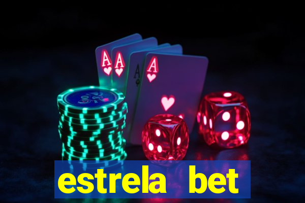 estrela bet horarios pagantes